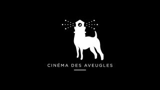 Cinéma des aveugles